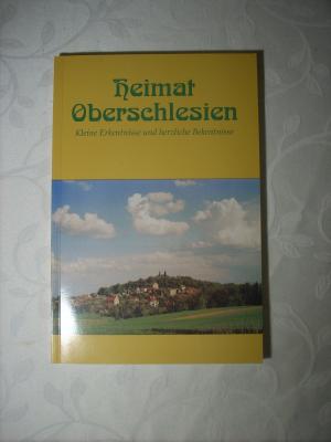 gebrauchtes Buch – kirstein herbert – heimat oberschlesien.Kleine erkentnisse und herzliche bekentnisse