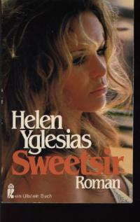 gebrauchtes Buch – Helen Yglesias – Sweetsir. (Tb)