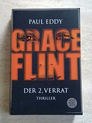 gebrauchtes Buch – Paul Eddy – Grace Flint - Der 2. Verrat