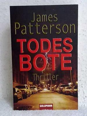 gebrauchtes Buch – James Patterson – Todesbote