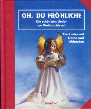 gebrauchtes Buch – Oh, du Fröhliche.