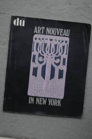 Du. Kulturelle Monatsschrift 1971-06 Art Nouveau in New York