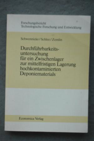 Durchführbarkeitsuntersuchung für ein Zwischenlager zur mittelfristigen Lagerung hochkontaminierten Depotmaterials Forschungsbericht Technologische Forschung […]