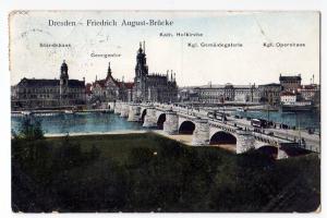 alte Ansichtskarte Dresden Friedrich August Brücke Hofkirche Opernhaus 1914