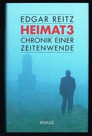 gebrauchtes Buch – Edgar Reitz – Heimat 3: Chronik einer Zeitenwende. -