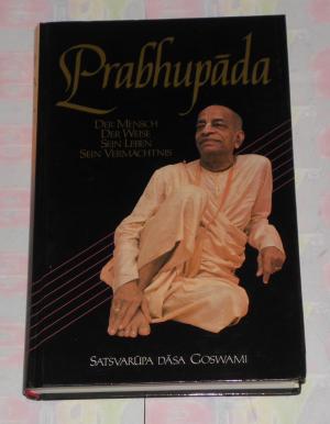 gebrauchtes Buch – Satsvarūpa Dāsa Goswami – Prabhupada: Der Mensch, der Weise, sein Leben, sein Vermächtnis