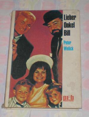 antiquarisches Buch – Peter Wolick – Lieber Onkel Bill