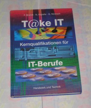 gebrauchtes Buch – Brandt, Finn;Kapelle, Norbert – Take it  T@ke IT