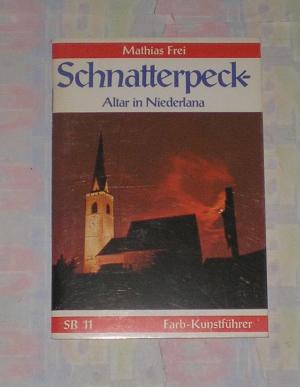 gebrauchtes Buch – Mathias Frei – Der Schnatterpeck-Altar in Niederlana