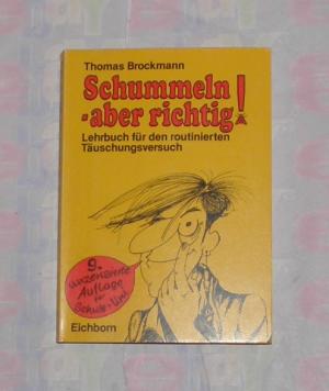 gebrauchtes Buch – Thomas Brockmann – Schummeln, aber richtig