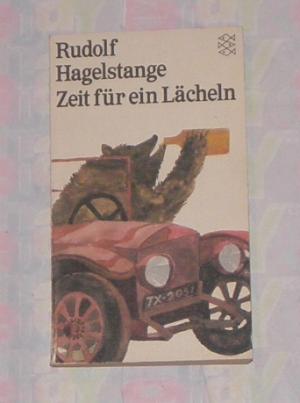 gebrauchtes Buch – Rudolf Hagelstange – Zeit für ein Lächeln