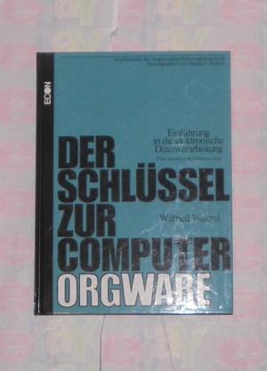 der Schlüssel zur Computer Orgware