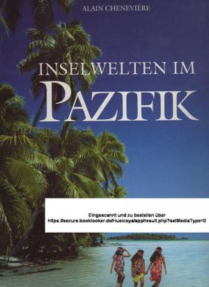 Inselwelten im Pazifik