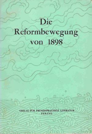 Die Reformbewegung von 1898