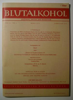 Blutalkohol (Alcohol, Drugs and Behavior) Vol. 11, No. 2, März 1974