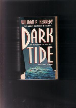 gebrauchtes Buch – William P. Kennedy – Dark Tide