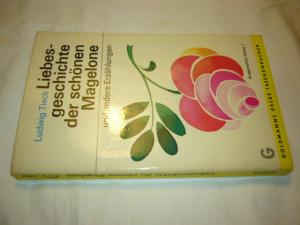 gebrauchtes Buch – Ludwig Tieck – Ausgewählte Werke. 1. Liebesgeschichte der schönen Magelone und des Grafen Peter Provence und andere Erzählungen