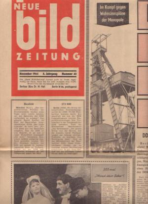 Tarnschrift: Neue Bild Zeitung [neue bildzeitung], November 1964, 8. Jg., Nr. 45 SED-Deutschlandpolitik, Tarnschrift, SED-Westarbeit, Kalter Krieg, innerdeutsche […]