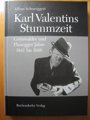 Karl Valentins Stummzeit