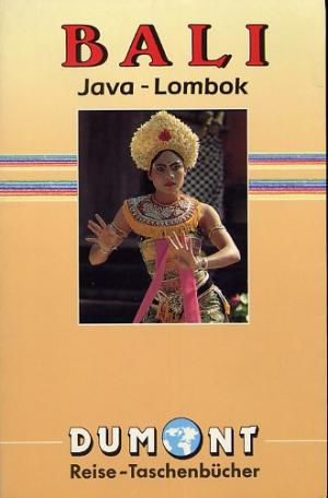 gebrauchtes Buch – Roland Dusik – Bali - Java - Lombok