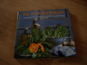 gebrauchtes Buch – Tessa Evelegh – Die Kraft der Kräuter