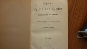 Weihnacht - Spiele und Lieder" Süddeutschland und Schlesien Erstausgabe