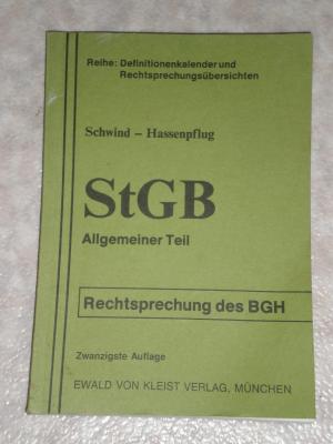 StGB - Allgemeiner Teil - Klausurenhilfe