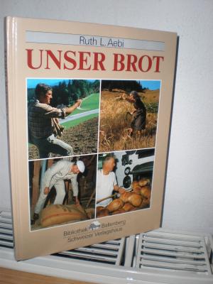 Unser Brot