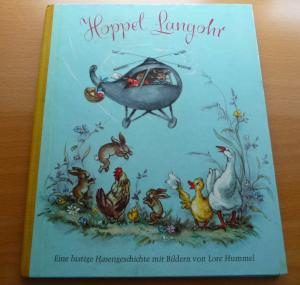 antiquarisches Buch – Lore Hummel – Hoppel Langohr - eine lustige Hasengeschichte  -   Bilderbuch