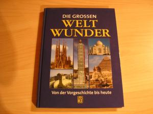 gebrauchtes Buch – Die Grossen Welt Wunder