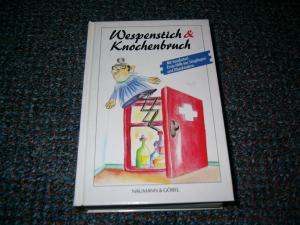 gebrauchtes Buch – Wespenstich & Knochenbruch