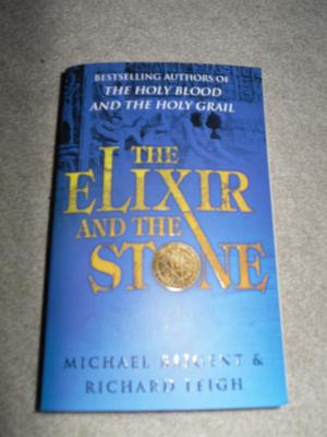 The Elixir and the Stone: A History of Magic and Alchemy