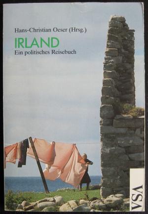 Irland. Ein politisches Reisebuch.