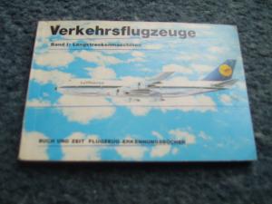 Verkehrsflugzeuge Band I: Langstreckenmaschinen / Band II: Mittel- und Kurzstreckenmaschinen