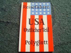 gebrauchtes Buch – Polyglott-Redaktion  – USA Östlicher Teil - Polyglott-Reiseführer - Band 793