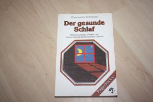 gebrauchtes Buch – Passouant, Pierre / Rechniewski – Der gesunde Schlaf - Wissenschaftler erhellen das geheimnisvolle Drittel unseres Lebens