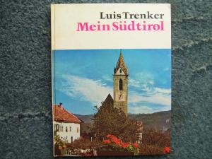 antiquarisches Buch – Luis Trenker – Mein Südtirol