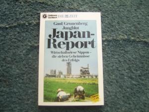 Japan - Report. Wirtschaftsriese Nippon - die sieben Geheimnisse des Erfolgs.