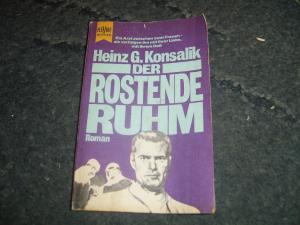 antiquarisches Buch – Konsalik Heinz G – Der rostende Ruhm