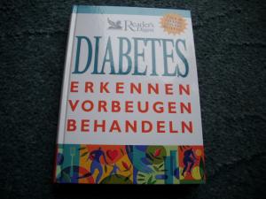 gebrauchtes Buch – Diabetes - Erkennen - Vorbeugen - Behandeln -