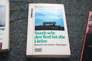 gebrauchtes Buch – Renate Joesten – Stark wie der Tod ist die Liebe - Bericht von einem Abschied