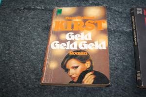 gebrauchtes Buch – Kirst, Hans Hellmut – Geld, Geld, Geld gebrauchtes Buch – Kirst, Hans Hellmut – Geld, Geld, Geld