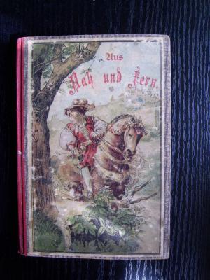 gebrauchtes Buch – Aus Nah und Fern - Allerlei Märchen und Erzählungen EA