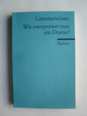 gebrauchtes Buch – Von Gelfert – Wie interpretiert man ein Drama?