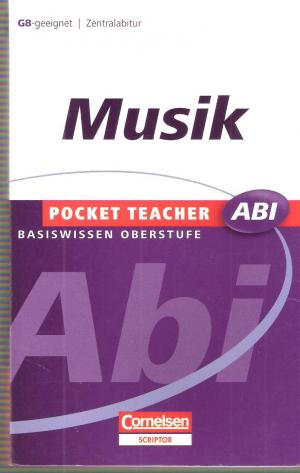 gebrauchtes Buch – Norbert Heukäufer – Pocket Teacher Abi. Sekundarstufe II - Neubearbeitung / Musik