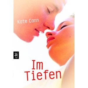 gebrauchtes Buch – Kate Cann – Im Tiefen * All Age / Jugendbuch / Jugendroman