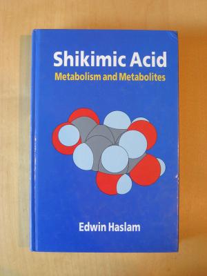 Shikimic Acid - Metabolism and Metabolites