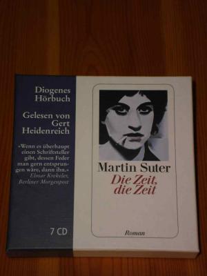 gebrauchtes Hörbuch – Martin Suter – Die Zeit, die Zeit, 7 CD gebrauchtes Hörbuch – Martin Suter – Die Zeit, die Zeit, 7 CD