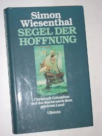 Segel der Hoffnung - Christoph Columbus auf der Suche nach dem gelobten Land (ISBN 9783643900050)