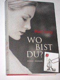 gebrauchtes Buch – Marc Levy – Wo bist Du?